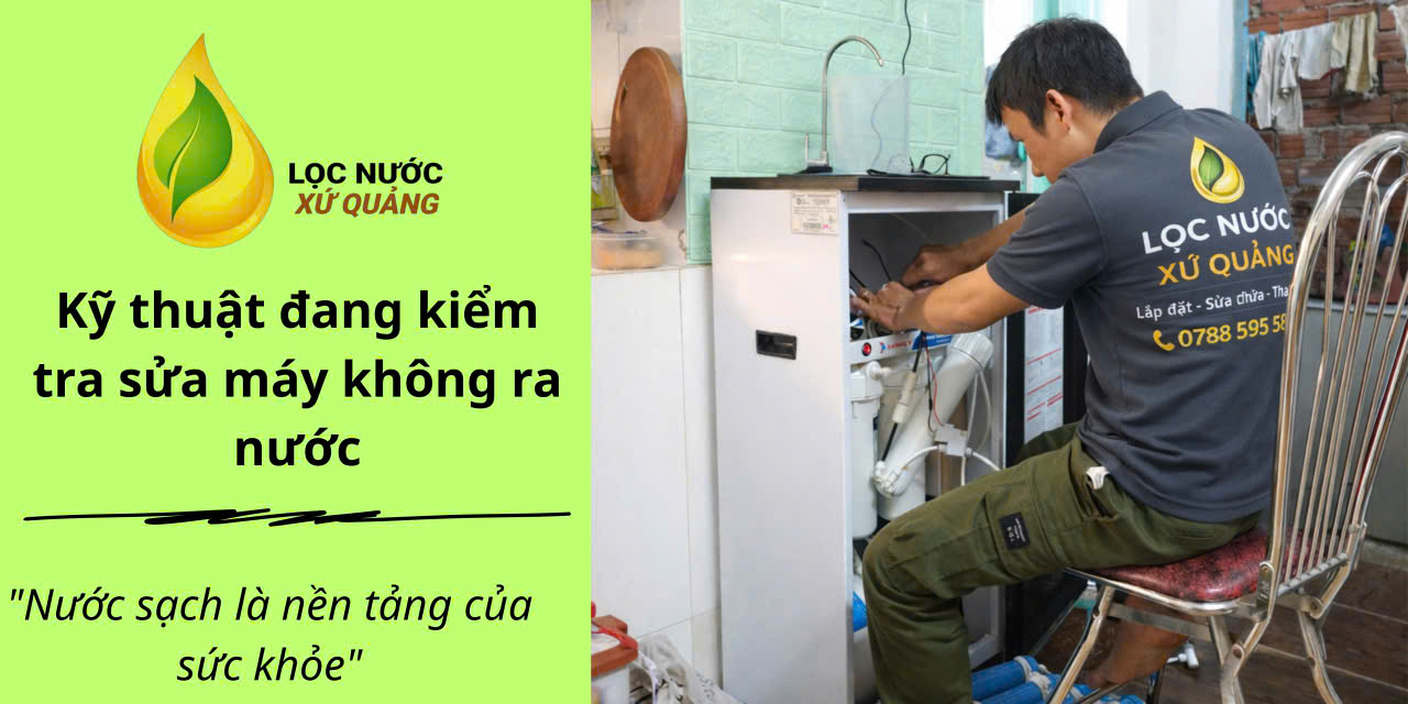 sửa máy không ra nước